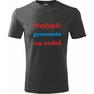 Tričko nejlepší gymnasta na světě dárek pro gymnastu grafitové