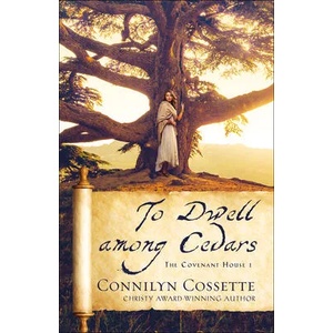To Dwell among Cedars (ISBN: 9780764234347)