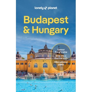 Lonely Planet Budapest & Hungary (ISBN: 9781837583638)