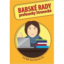 Babské rady - Anna Strunecká