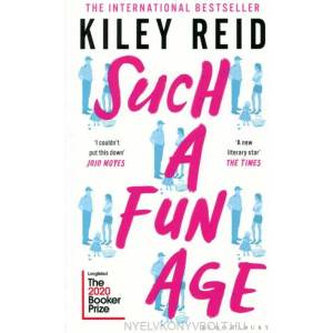 Such a Fun Age | Reid, Kiley (ISBN: 9781526612168)