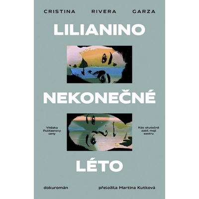 Lilianino nekonečné léto