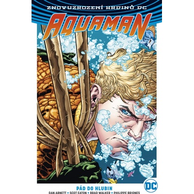 Aquaman 1 - Abnett Dan