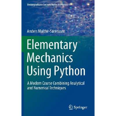Elementary Mechanics Using Python