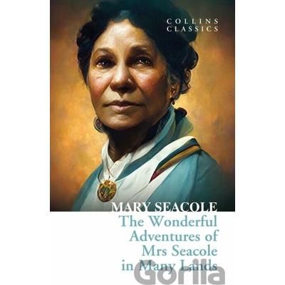 The Wonderful Adventures Of Mrs Seacole In Many Lands - Mary Seacole, HarperCollins Publishers