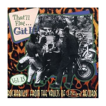VARIOUS - THATLL FLAT GIT IT 15 CD