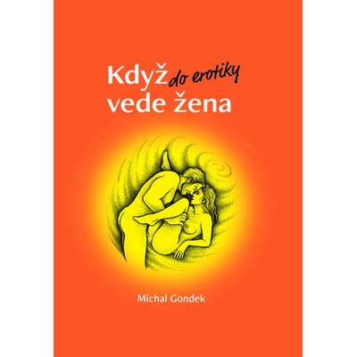 Když do erotiky vede žena – Zboží Dáma