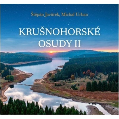 Krušnohorské osudy II. - Javůrek Štěpán, Urban Michal