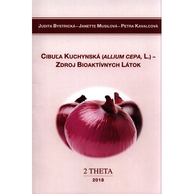 Cibuľa kuchyňská - Zdroj bioaktivních látok