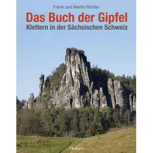 Das Buch der Gipfel | Martin Richter (ISBN: 9783967170269)