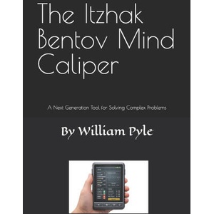 The Itzhak Bentov Mind Caliper | William Pyle (2026)