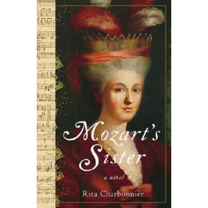 Mozart's Sister | Rita Charbonnier, Ann Goldstein (ISBN: 9780307346971)