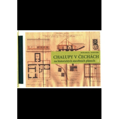 Chalupy v Čechách na historických stavebních plánech II. Ebel Martin, Škabrada