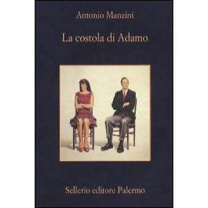 La costola di Adamo | Antonio Manzini (ISBN: 9788838931383)