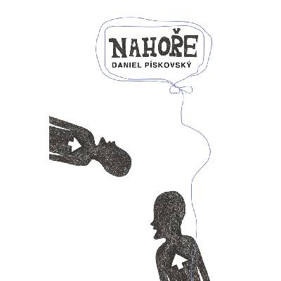 Nahoře - Daniel Pískovský
