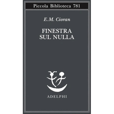 Finestra sul nulla | Emil M. Cioran