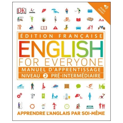 English for Everyone Manuel d'apprentissage Niveau 2 pré-intermédiaire