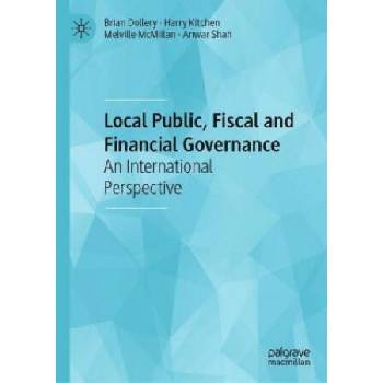 Image 1 of Local Public, Fiscal and Financial Governance | Brian Dollery, Harry Kitchen, Melville McMillan, Anwar Shah