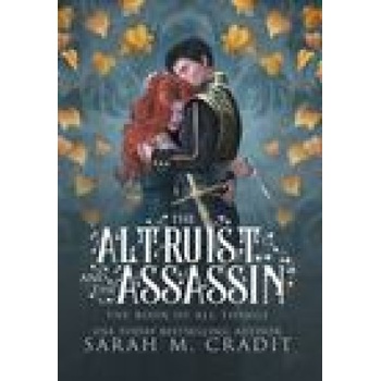 Altruist and the Assassin