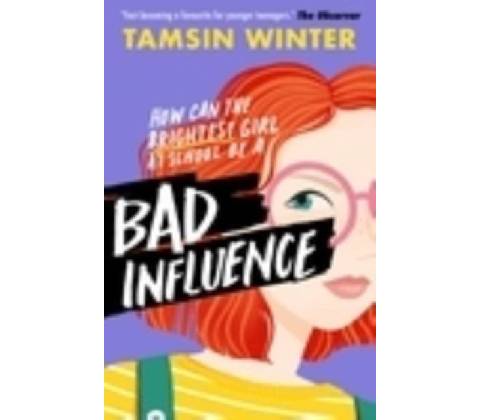 Bad Influence - Tamsin Winter