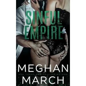 Sinful Empire | Meghan March (ISBN: 9781943796076)