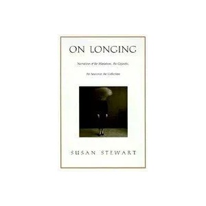 On Longing | Susan Stewart (ISBN: 9780822313663)