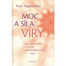 Moc a síla víry