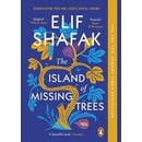 Island of Missing Trees Shafak Elif