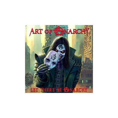 Art Of Anarchy - Let There Be Anarchy CD
