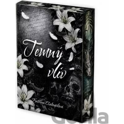 Temný vliv Kateřina Chaloupková