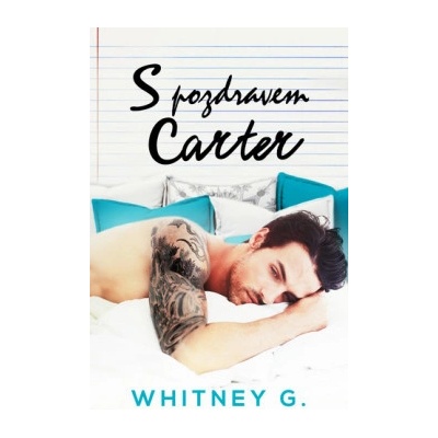 S pozdravem, Carter