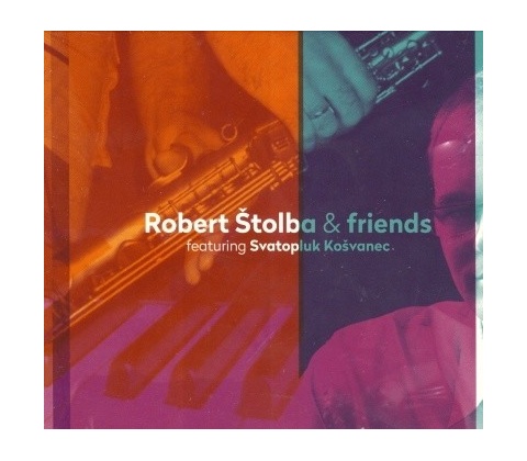 Robert Štolba & Friends