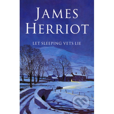 Let Sleeping Vets Lie - James Herriot