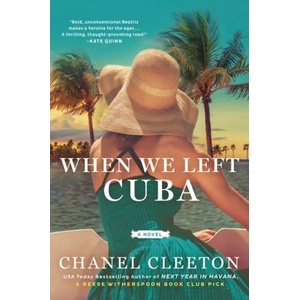 When We Left Cuba | Chanel Cleeton (ISBN: 9780451490865)