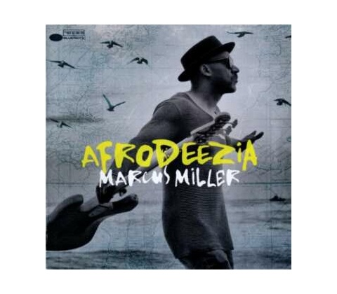 MILLER MARCUS: AFRODEEZIA CD