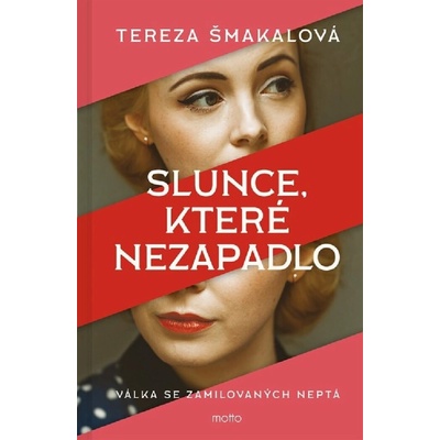 Slunce, které nezapadlo