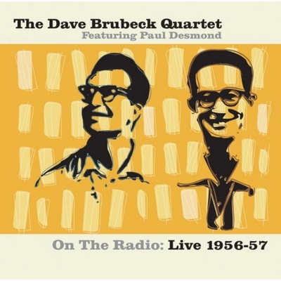 Dave Brubeck Quartet - On The Radio: Live 1956-57 CD