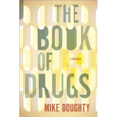 Book of Drugs | Mike Doughty