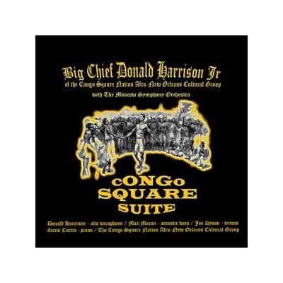 Big Chief Donald Harrison: Congo Square Suite LP