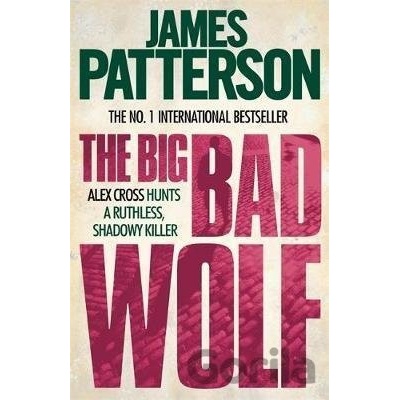 The Big Bad Wolf - James Patterson