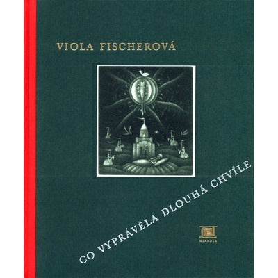 Co vyprávěla dlouhá chvíle