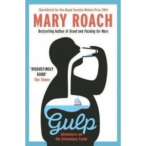 Gulp | Mary Roach (ISBN: 9781780749891)