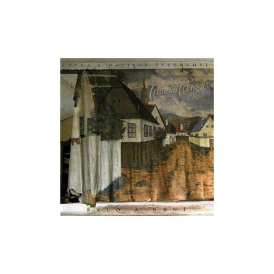 Štruncovi Kateřina a Dalibor - Bylo a není / Digipack CD