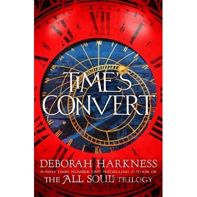 Time's Convert - Deborah Harkness