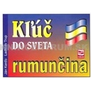 Kľúč do sveta rumunčina 2. vydanie Ján Kerďo Ladislav Trup