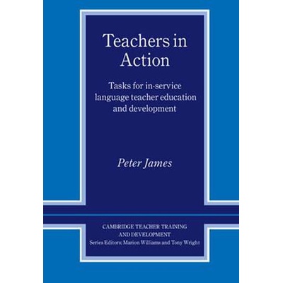 Teachers in Action: PB - Peter James
