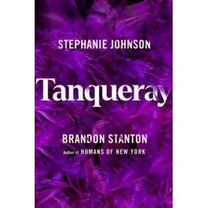 Tanqueray | Brandon Stanton (ISBN: 9781529096187)