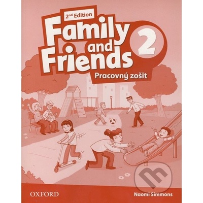 Family and Friends 2 - Pracovný zošit - Naomi Simmons