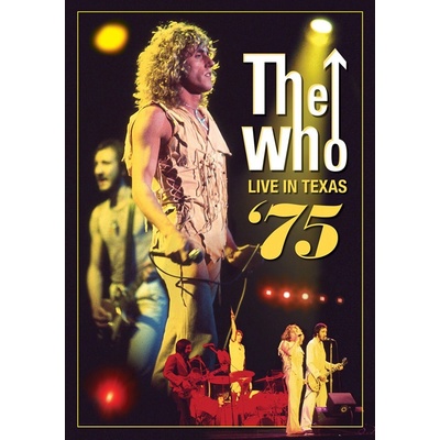 Who: Live in Texas '75 DVD