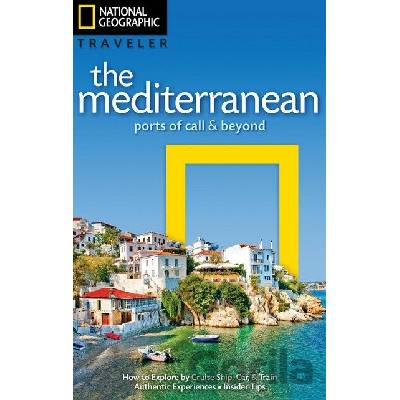 The Mediterranean (Ports of Call and Beyond) - Tim Jepson